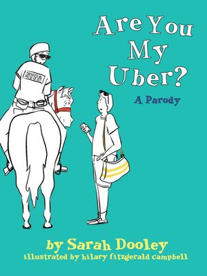 cover image of Are You My Uber?